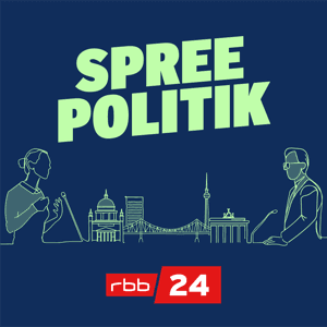 Spreepolitik by rbb24 Inforadio