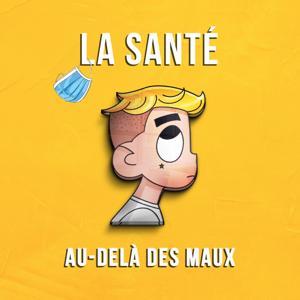 La santé : au-delà des maux by Jean-Pierre Gagné
