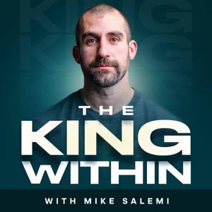 The King Within:  Modern Masculinity and the Sovereign Man by Mike Salemi