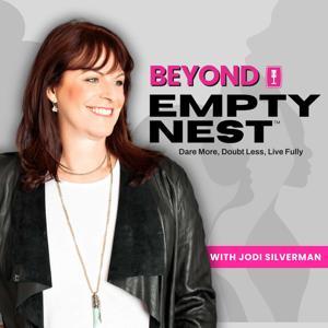 Beyond Empty Nest by Jodi Silverman