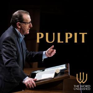 The Word Unleashed - Pulpit by Tom Pennington