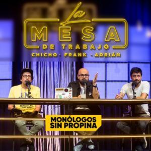 La Mesa de Trabajo by Monólogos sin Propina