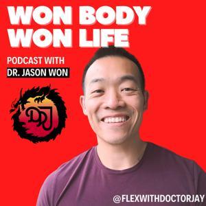 Won Body Won Life by Dr. Jason Won