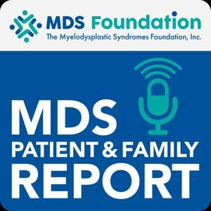 MDS Patient & Family Report by MDS Foundation