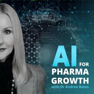 AI For Pharma Growth by Dr Andree Bates