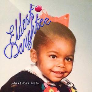 Eldest Daughter by Kendra Austin