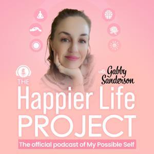 The Happier Life Project by My Possible Self