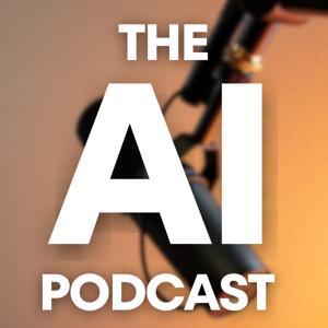 The AI Podcast by The AI Podcast