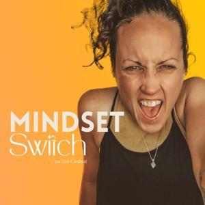 Mindset Switch by Zoé Cardinal