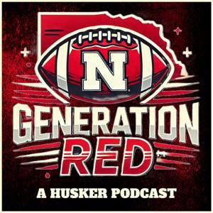 Generation Red: A Husker Podcast by Hurrdat Sports Network