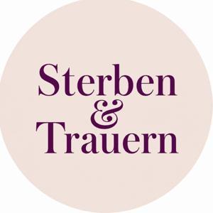 Sterben & Trauern by Lea & Michael Reinhard