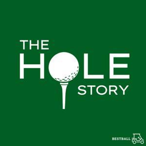 The Hole Story - Golf Podcast by BestBall