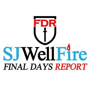 SJWellFire: Final Days Report by Scott