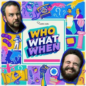 Who What When by South Carolina Public Radio