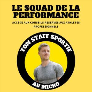 Le Squad de la Performance - Sport by Max Physiosport
