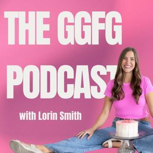 The Good Gluten Free Grub Podcast by Lorin Smith
