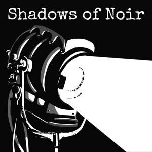 Shadows of Noir by Dan & Marc
