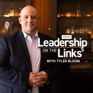 Leadership on the Links by Tyler Bloom