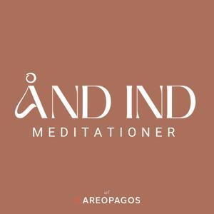 Ånd Ind: Meditationer by Ånd Ind (Areopagos)