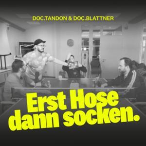 Erst Hose dann socken by Doc.Blattner, Doc.Tandon, Christian Both, Marius Machulla
