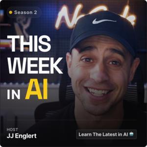 This Week in AI by JJ Englert