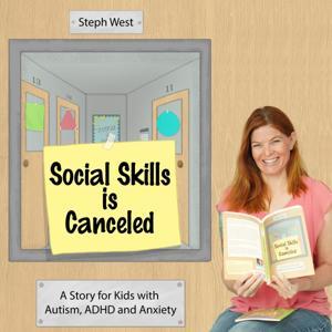 Social Skills is Canceled by Steph West, Starfish Social Club