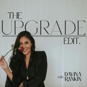 The Upgrade Edit by Davina Rankin