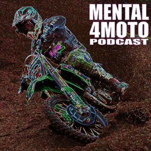 Mental4Moto Podcast by Mental4Moto