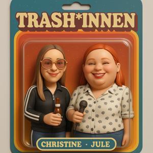 Trash*innen by Trash*innen