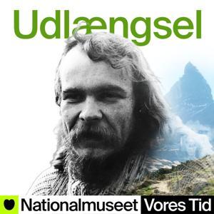 Udlængsel by Vores Tid - Nationalmuseets mediehus