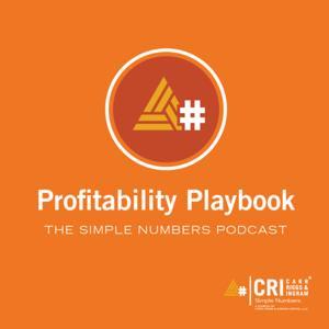 Profitability Playbook: The Simple Numbers Podcast by Carr, Riggs and Ingram