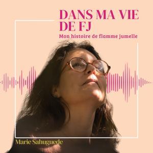 Dans ma vie de FJ by marie sahuguede