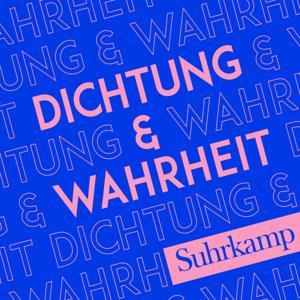 Dichtung & Wahrheit by Suhrkamp Verlag