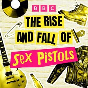 The Rise and Fall of ... by BBC Radio 6 Music