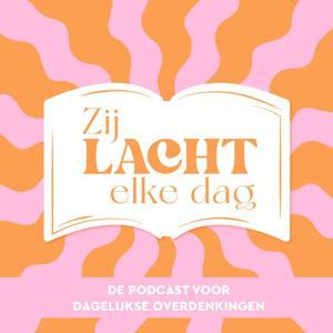 Zij Lacht - Elke Dag by Nederlands - Vlaams Bijbelgenootschap