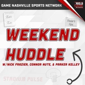 Weekend Huddle by 102.5 The Game
