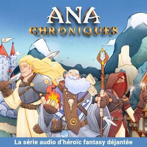 Ana Chroniques (série audio) by Jemedisais