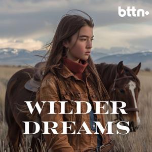 Wilder Dreams by iHeartPodcasts and Mr. Jim