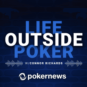 PokerNews Life Outside Poker by Connor Richards