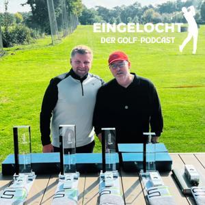 Eingelocht - Der Golfpodcast mit PGA Sören Duda. by Oliver Kelch / Sören Duda / SD Golf