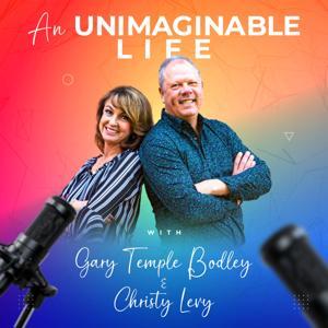 An Unimaginable Life by Christy Levy, Spiritual Medium with Gary Temple Bodley