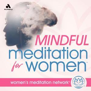 Mindful Meditation for Women by Mindfulness