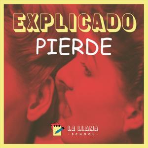 Explicado pierde by La Llama School