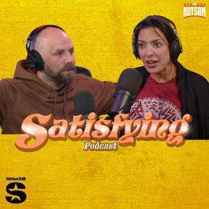 Satisfying Podcast by SiriusXM