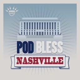Pod Bless Nashville by 440 Media, LLC