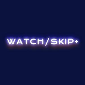 Watch Skip Plus by Watch Skip Plus