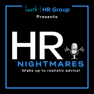 HR Nightmares by Leath HR Group