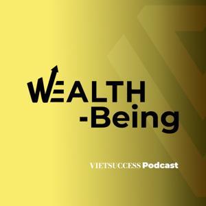 Wealth Being by VIETSUCCESS