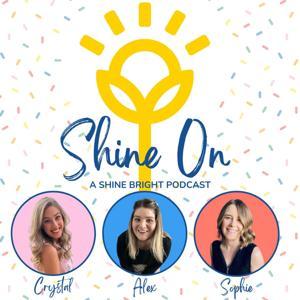 Shine On - an Early Childhood Education Podcast by Shine Bright Early Years Advisors