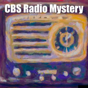 CBS Radio Mystery Theater - Old Time Radio - OTR by Inception Point Ai